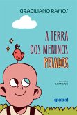 A Terra dos Meninos Pelados (eBook, ePUB)
