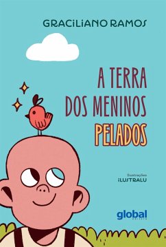 Cover A Terra dos Meninos Pelados (eBook, ePUB)