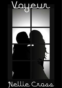 Voyeur (eBook, ePUB) - Cross, Nellie