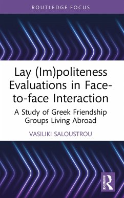 Cover Lay (Im)politeness Evaluations in Face-to-face Interaction (eBook, PDF)