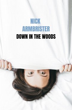 Cover Down In The Woods (eBook, ePUB)