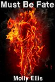 Must Be Fate (eBook, ePUB)