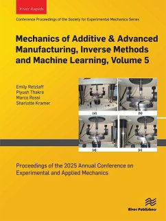 Cover Mechanics of Additive & Advanced Manufacturing, Inverse Methods and Machine Learning, Volume 5 (eBook, PDF)
