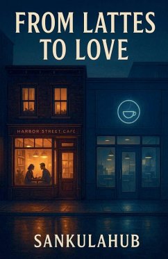From Lattes to Love - Sankulahub From Lattes to Love - Sankulahub