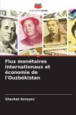 Flux monétaires internationaux et économie de l'Ouzbékistan