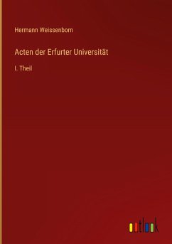 Acten der Erfurter Universität