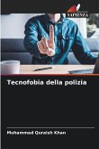 Tecnofobia della polizia