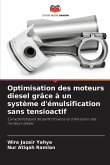 Optimisation des moteurs diesel grâce à un système d'émulsification sans tensioactif Optimisation des moteurs diesel grâce à un système d'émulsification sans tensioactif