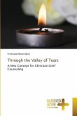 Through the Valley of Tears Through the Valley of Tears