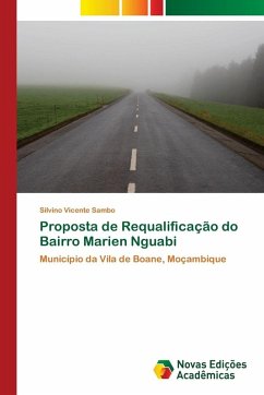 Proposta de Requalificação do Bairro Marien Nguabi - Sambo, Silvino Vicente Proposta de Requalificação do Bairro Marien Nguabi - Sambo, Silvino Vicente