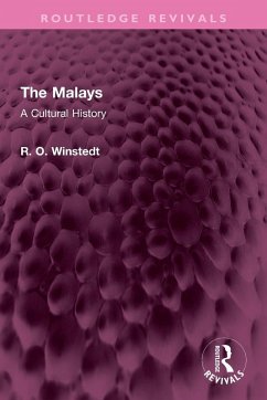 The Malays - Winstedt, R O