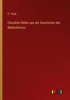 Cover Charakter-Bilder aus der Geschichte des Methodismus