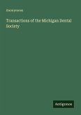 Transactions of the Michigan Dental Society