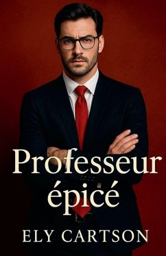 Professeur épicé - Cartson, Ely