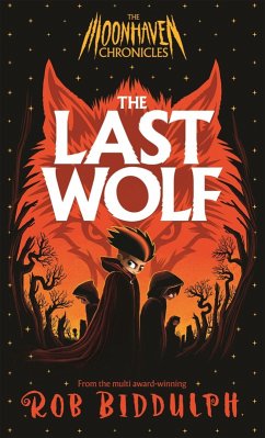 The Last Wolf - Biddulph, Rob