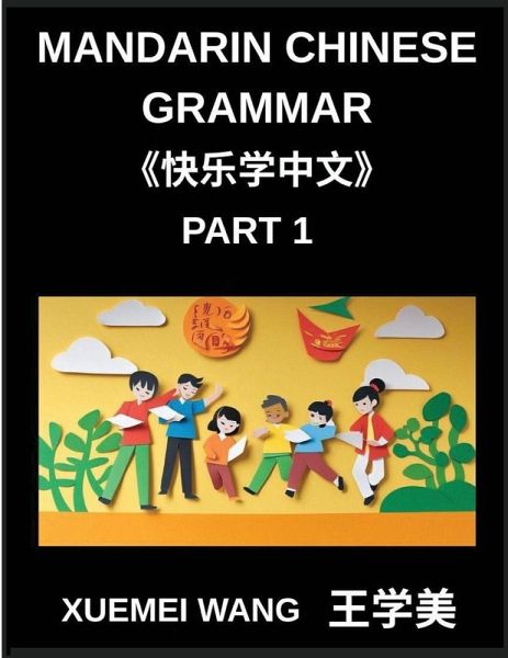 Mandarin Chinese Characters for Kids (Part 1)- Playful Pathways to Mandarin Mastery Fun Learning for All Ages Mandarin Chinese Characters for Kids (Part 1)- Playful Pathways to Mandarin Mastery Fun Learning for All Ages