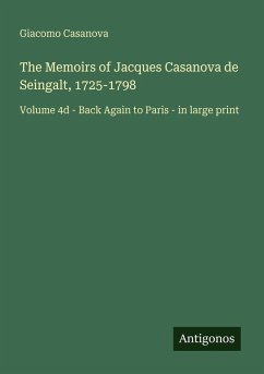 Cover The Memoirs of Jacques Casanova de Seingalt, 1725-1798