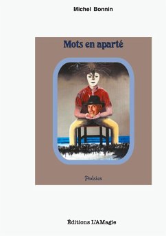 Mots en aparté - Bonnin, Michel