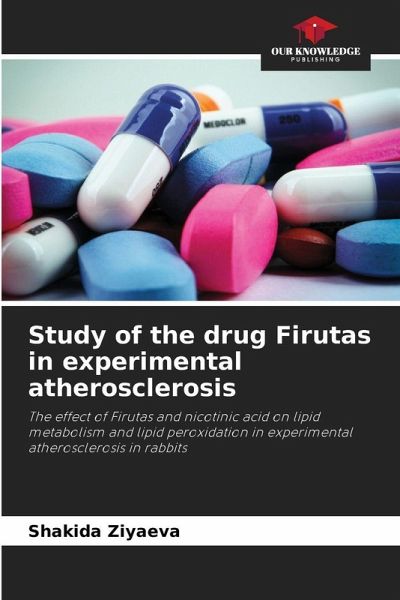 Study of the drug Firutas in experimental atherosclerosis