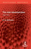 The Irish Administration