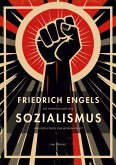 Friedrich Engels: Die Entwicklung des Sozialismus von der Utopie zur Wissenschaft. Vollständige Neuausgabe