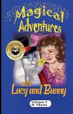 Magical Adventures with Lucy and Bunny