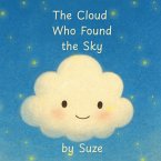 The Cloud Who Found the Sky