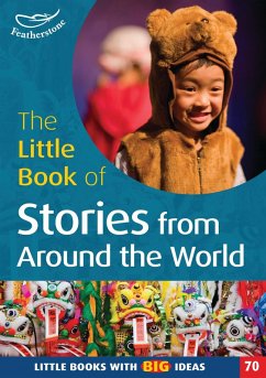 The Little Book of Stories from Around the World - Sargent, Marianne