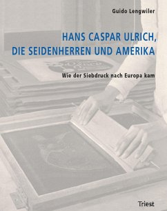 Cover Hans Caspar Ulrich, die Seidenherren und Amerika