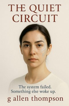 The Quiet Circuit - Thompson, G Allen