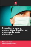 Experiência com o endoprótese Ovation em doenças da aorta abdominal