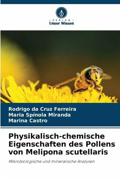 Cover Physikalisch-chemische Eigenschaften des Pollens von Melipona scutellaris
