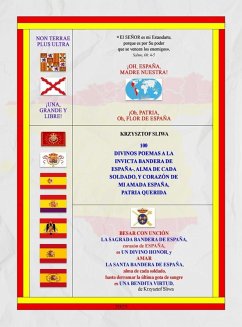 Cover 100 DIVINOS POEMAS A LA INVICTA BANDERA DE ESPAÑA-, ALMA DE CADA SOLDADO, y CORAZÓN DE MI AMADA ESPAÑA, PATRIA QUERIDA.