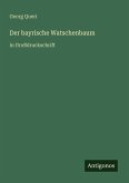 Der bayrische Watschenbaum