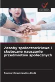 Zasoby spo¿eczno¿ciowe i skuteczne nauczanie przedmiotów spo¿ecznych