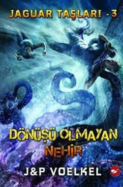 Cover Jaguar Taslari 3 - Dönüsü Olmayan Nehir