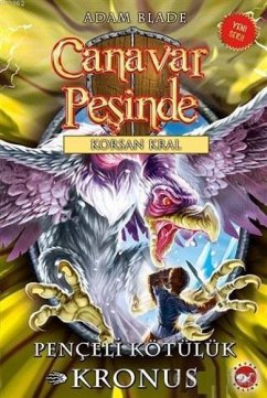 Cover Canavar Pesinde 47 - Penceli Kötülük Kronus