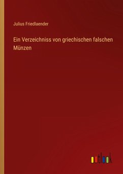 Cover Ein Verzeichniss von griechischen falschen Münzen