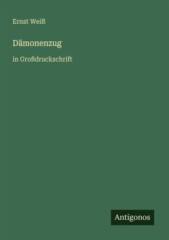 Dämonenzug - Weiß, Ernst