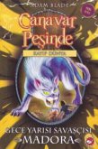 Canavar Pesinde 40 - Gece Yarisi Savascisi Madora Canavar Pesinde 40 - Gece Yarisi Savascisi Madora