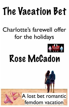 Cover The Vacation Bet - Charlotte's Farewell Offer for the Holidays