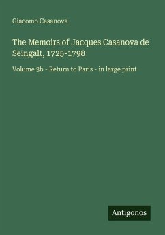 Cover The Memoirs of Jacques Casanova de Seingalt, 1725-1798