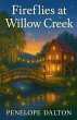 Fireflies At Willow Creek - Bild 1