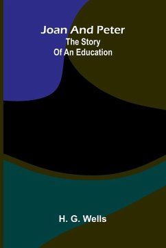 Joan And Peter - G. Wells, H. Joan And Peter - G. Wells, H.