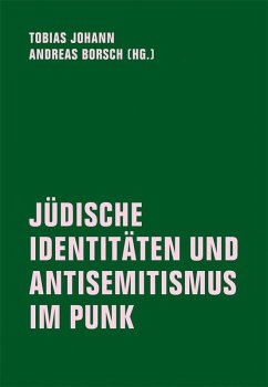 Cover JÜDISCHE IDENTITÄTEN UND ANTISEMITISMUS IM PUNK