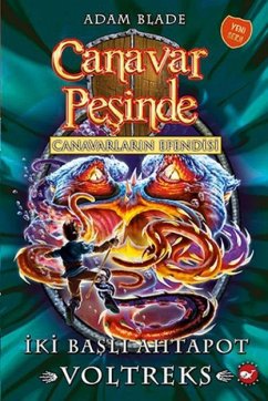 Cover Canavar Pesinde 58 - Iki Basli Ahtapot Voltreks