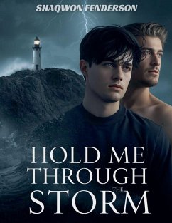 Hold Me Through the Storm - Fenderson, Sha-Qwon