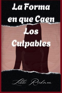 Cover La Forma en que Caen Los Culpables