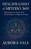 Descifrando el Método 369