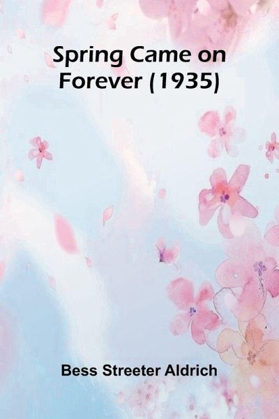 Spring Came On Forever (1935) Spring Came On Forever (1935)